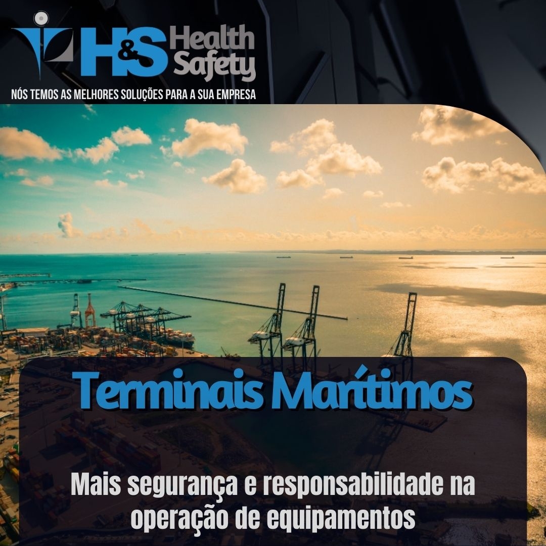 Terminais Marítimos-Mais segurança na operação de equipamentos