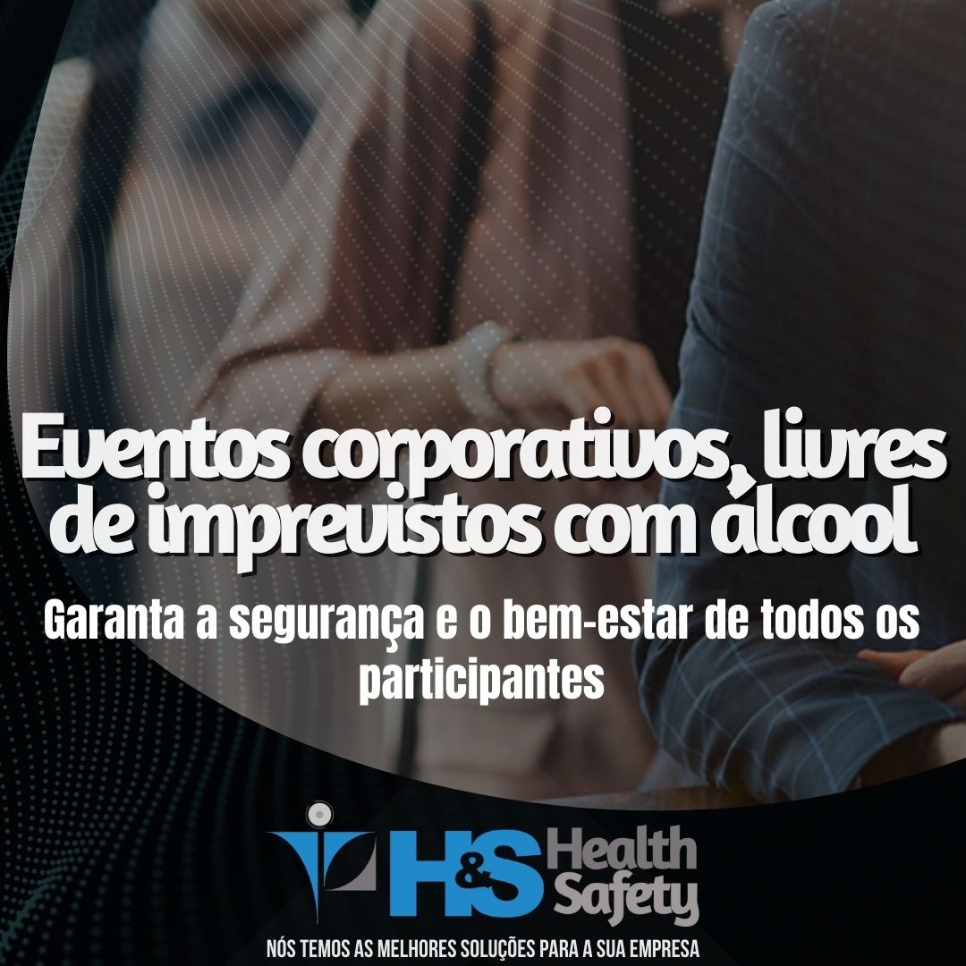 Eventos corporativos seguros-Com uso de bafômetros de acesso